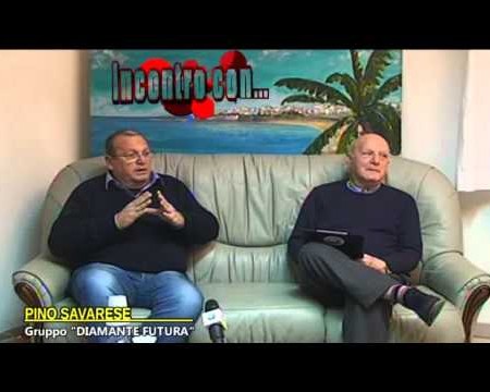 Incontro con PINO SAVARESE Diamante Futura