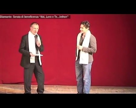Diamante: Serata di beneficenza Telethon- interviste