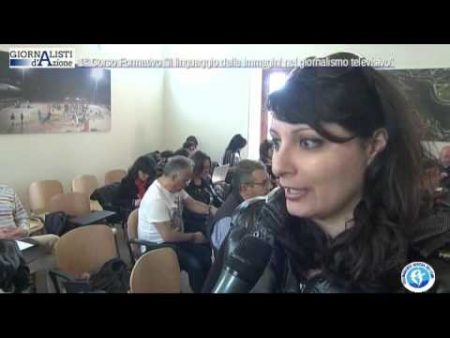Giornalisti d’azione: Corso “Il linguaggio delle immagini” -Interviste/Immagini