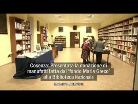 Cosenza: Biblioteca Nazionale, presentati i manufatti del fondo Maria Greco-interviste