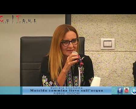 Diamante: Presentazione libro “Matelda, canmmina lieve sull’acqua” di Daniela Cicchetta