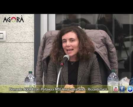 Diamante: AGORÀ con i Portavoce M5S Anna Laura Orrico e Riccardo Tucci