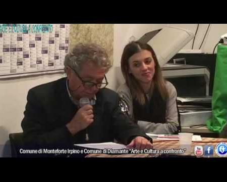 Comune di Monteforte Irpino (Av) e Comune di Diamante (Cs), Arte e Cultura a confronto