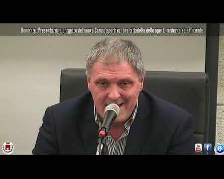 Diamante: Presentazione progetto del nuovo Campo sportivo. Una cittadella dello sport, moderna ed efficiente