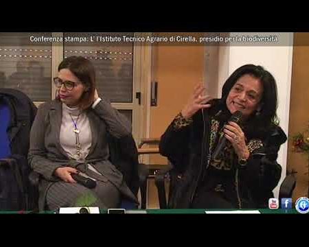 L’Istituto Tecnico Agrario di Cirella, presidio per la biodiversità-Conferenza stampa
