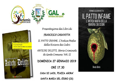 Santa Maria del Cedro: Criminalità nella Riviera dei Cedri. Presentazione dei libri di Francesco Caravetta