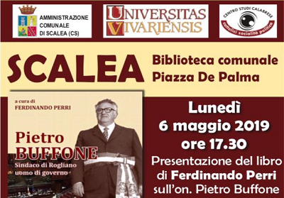 Scalea: Presentazione del libro “Pietro Buffone. Sindaco di Rogliano – uomo di governo” di Ferdinando Perri