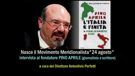 Intervista a Pino Aprile fondatore del Movimento Meridionalista “24 Agosto”