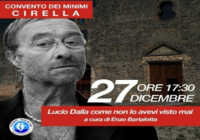  “Lucio Dalla come non lo hai mai visto” al Convento dei Minimi di Cirella