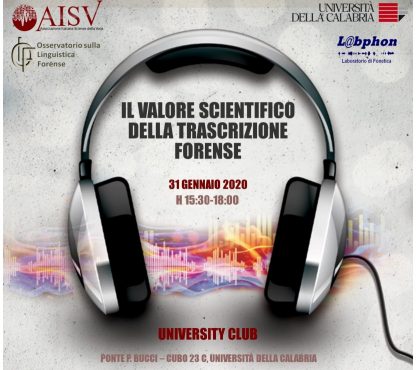 Unical, domani tavola rotonda sul valore scientifico della trascrizione forense