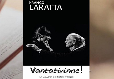 Scalea: La Calabria positiva raccontata in occasione della presentazione del libro “Vantativinne!” di Franco Laratta
