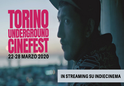 Covid-19 non ferma il Torino Underground Cinefest, si svolgerà in streaming