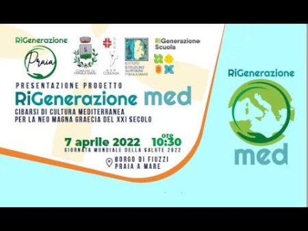 Praia a Mare: Presentazione progetto RIGENERAZIONEMED (integrale)