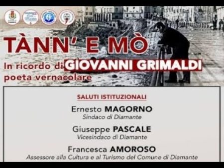 “Tann e Mmò”. Diamante ricorda Giovanni Grimaldi il poeta vernacolare