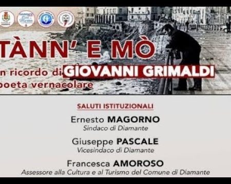 “Tann e Mmò”. Diamante ricorda Giovanni Grimaldi il poeta vernacolare
