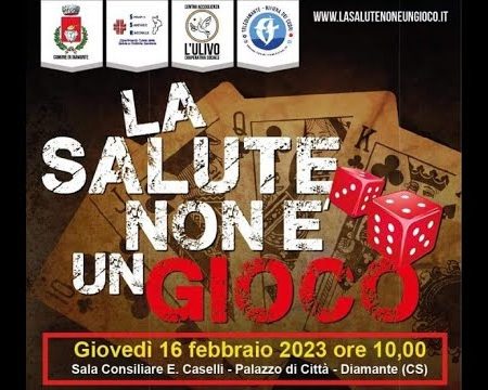 Diamante: “La Salute non è un gioco”. Convegno sul tema della ludopatia