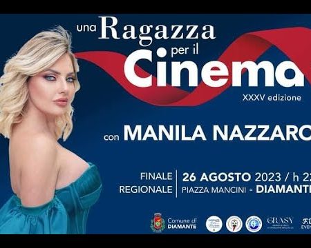 Diamante: Finale Regionale “Una Ragazza per il Cinema” Presenta Manila Nazzaro