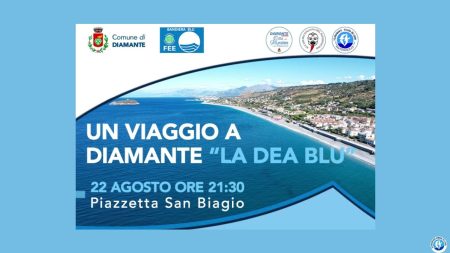 UN VIAGGIO A DIAMANTE “LA DEA BLU” – SERATA DEDICATA ALLA BANDIERA BLU