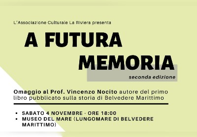 Belvedere M.mo: Seconda edizione della Rassegna “A futura memoria”. Omaggio al Prof. Vincenzo Nocito