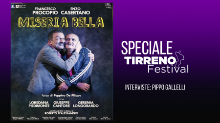 Teatro: “Miseria Bella” con Francesco Procopio – intervista