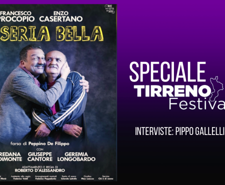 Teatro: “Miseria Bella” con Francesco Procopio – intervista