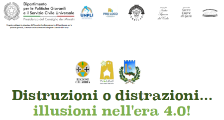 Distruzioni o distrazioni… illusioni nell’era 4.0! Ciclo di incontri della Pro Loco di Santa Maria del Cedro
