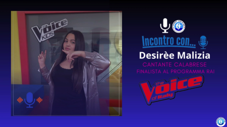 INCONTRO CON… Desirèe Malizia – “The Voice Kids”