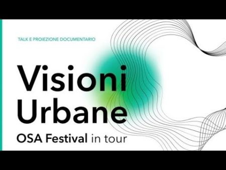 Diamante: “Visioni Urbane” – Il percorso di OSA Festival