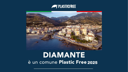Diamante ottiene il prestigioso riconoscimento di “Comune Plastic Free 2025”