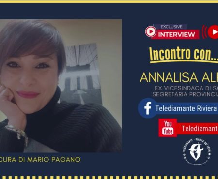 INCONTRO CON… Annalisa Alfano, Segretaria Provinciale IdM, ex Vicesindaca di Scalea
