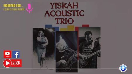 INCONTRO CON… Yiskah Acustic Trio