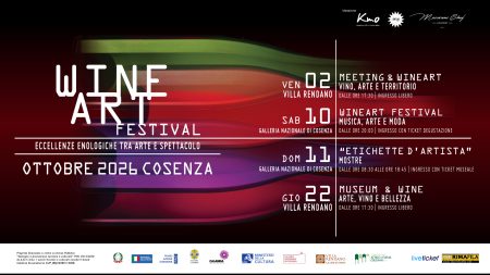 WineArt FESTIVAL Quinta Edizione: a Cosenza l’eccellenza enologica incontra Arte e Spettacolo